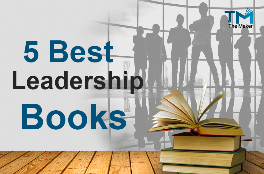  5 best leadership books of all time