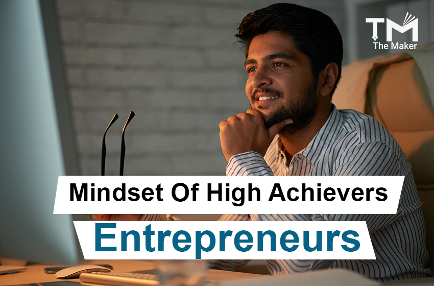  Mindset of high achievers entrepreneurs