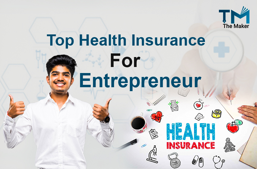  Top Health Insurance for Entrepreneurs