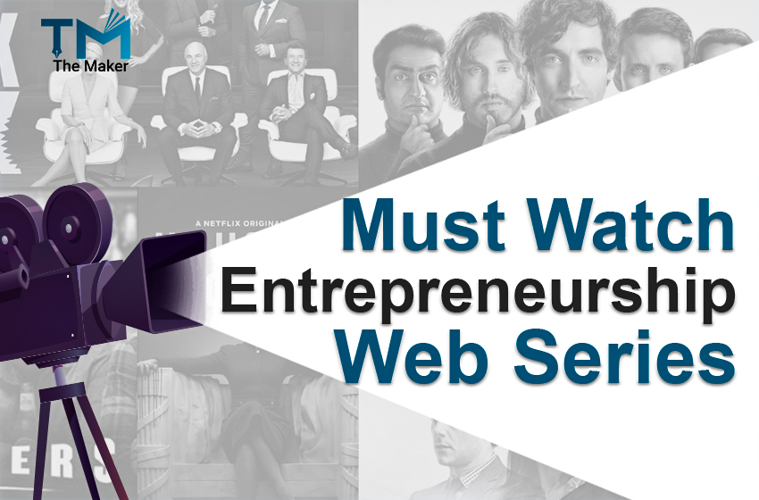  Must Watch Entrepreneurship Web Series