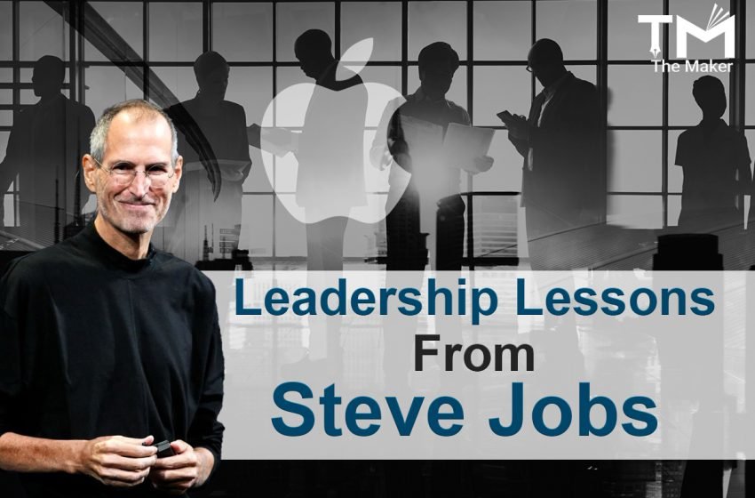  Leadership Lessons from Steve Jobs