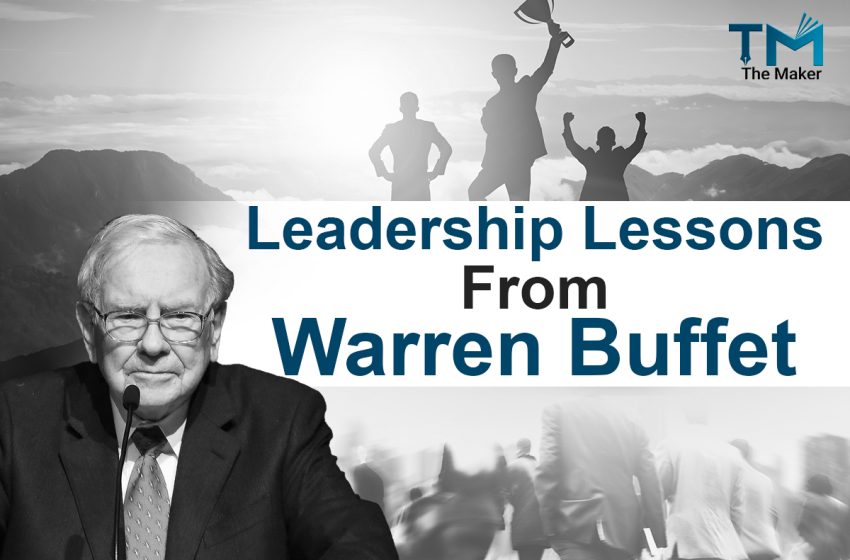  Leadership Lessons from Warren Buffett
