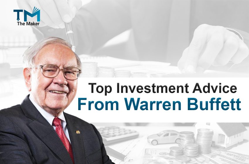  Top Investment Advice from Warren Buffett
