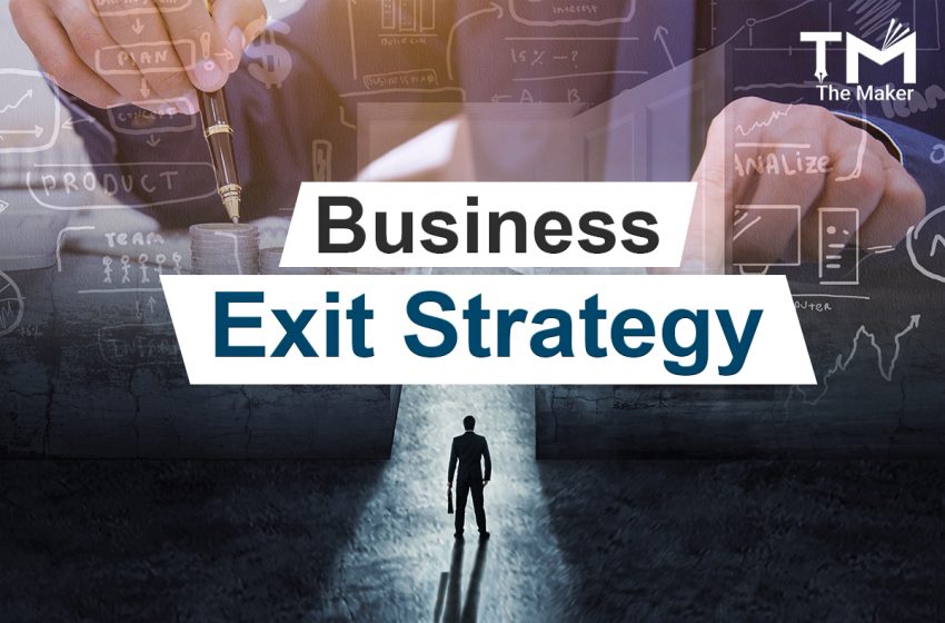 Create a Strategy to Exit your Business